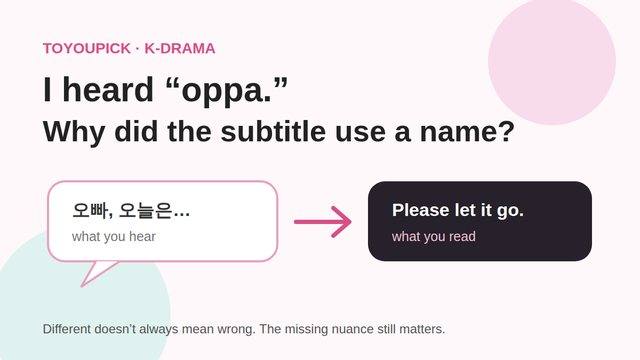 A Korean line in a speech bubble turning into a shorter English subtitle
